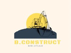 B.Construct - Excavatii, evacuari moloz